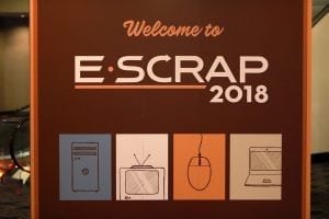 Sign welcomes attendees to the E-Scrap Conference.