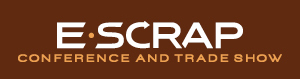 E-Scrap Conference and Trade Show