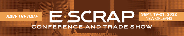 E-Scrap Conference and Trade Show - Sept. 19-21, New Orleans