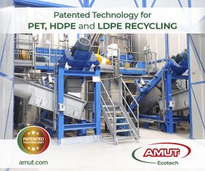 AMUT - Patented Technology for PET, HDPE and LDPE Recycling