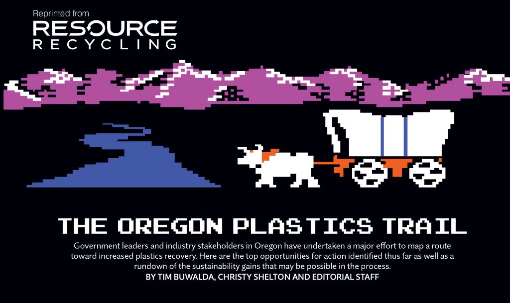 Oregon Plastics Trail, January 2016 Resource Recycling