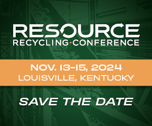 Save the Date! | 2024 Resource Recycling Conference | Nov. 13-15, 2024 | Louisville, Ky.